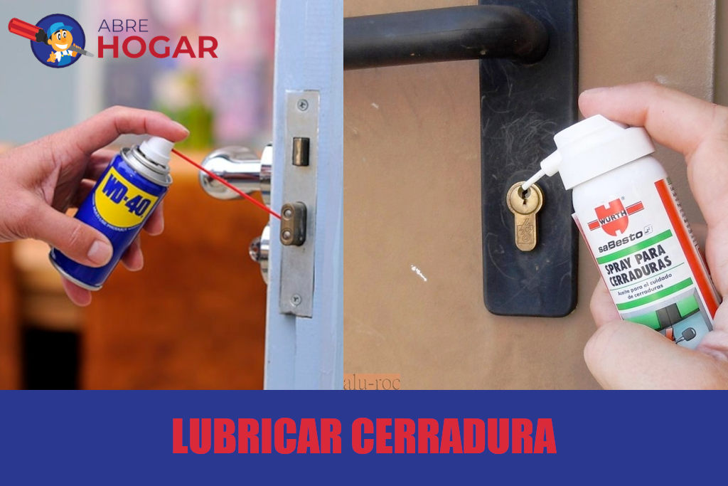 LUBRICAR CERRADURA